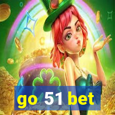 go 51 bet